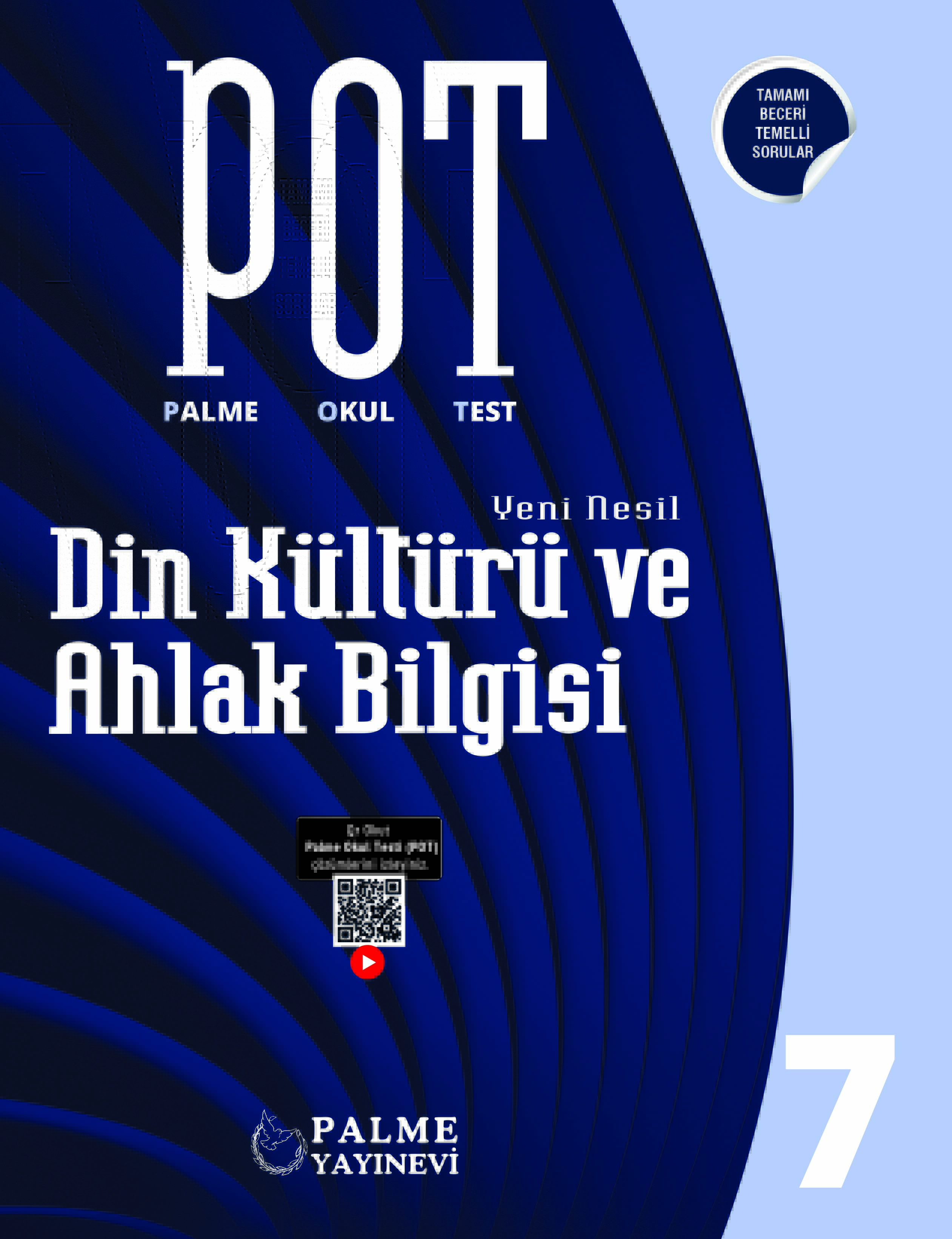 7. SINIF DİN KÜLTÜRÜ VE AHLAK BİLGİSİ POT